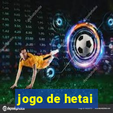 jogo de hetai